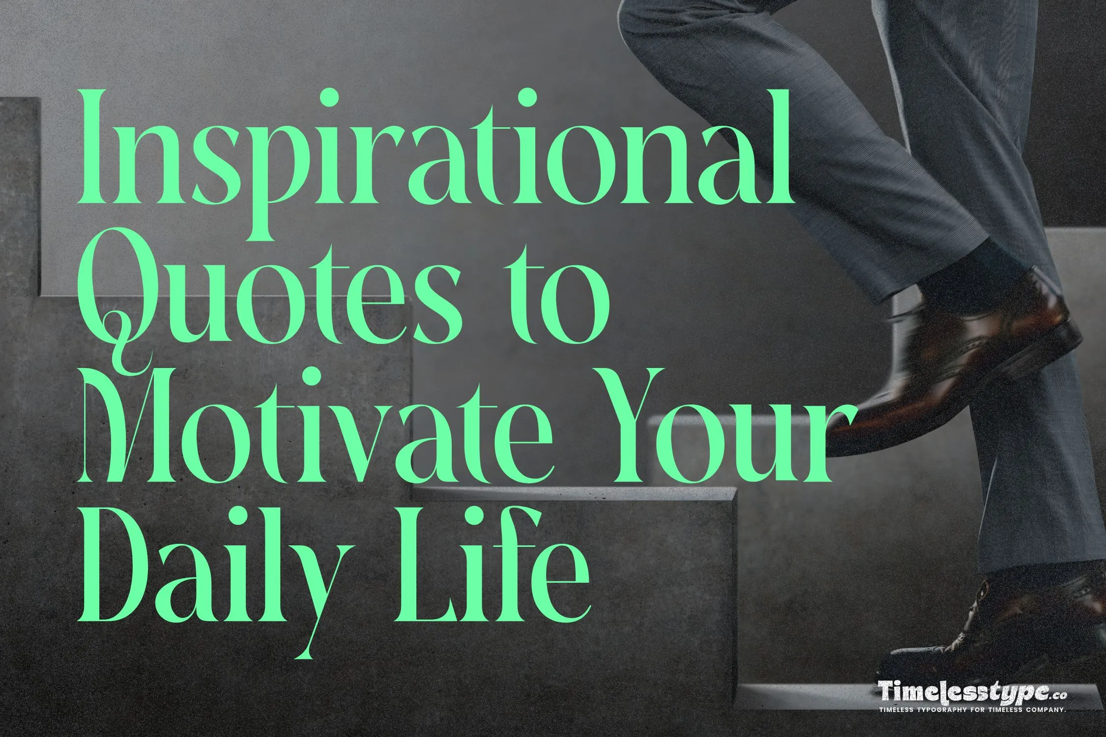 100+ Best Inspirational Quotes to Motivate Your Daily Life | Letterena ...