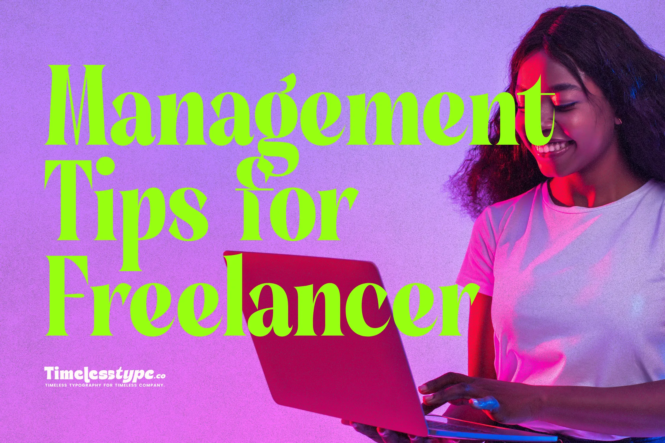 Time Management Tips for Freelancers Balancing Multiple Clients ...