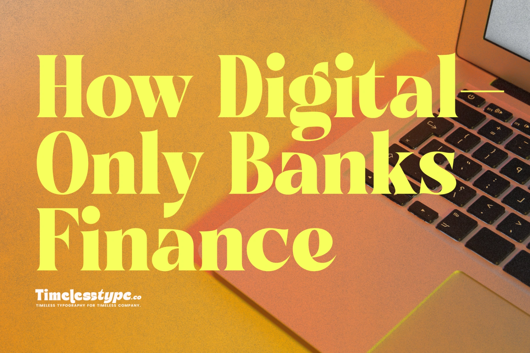 The Rise of Neobanks: How Digital-Only Banks Are Disrupting Finance ...