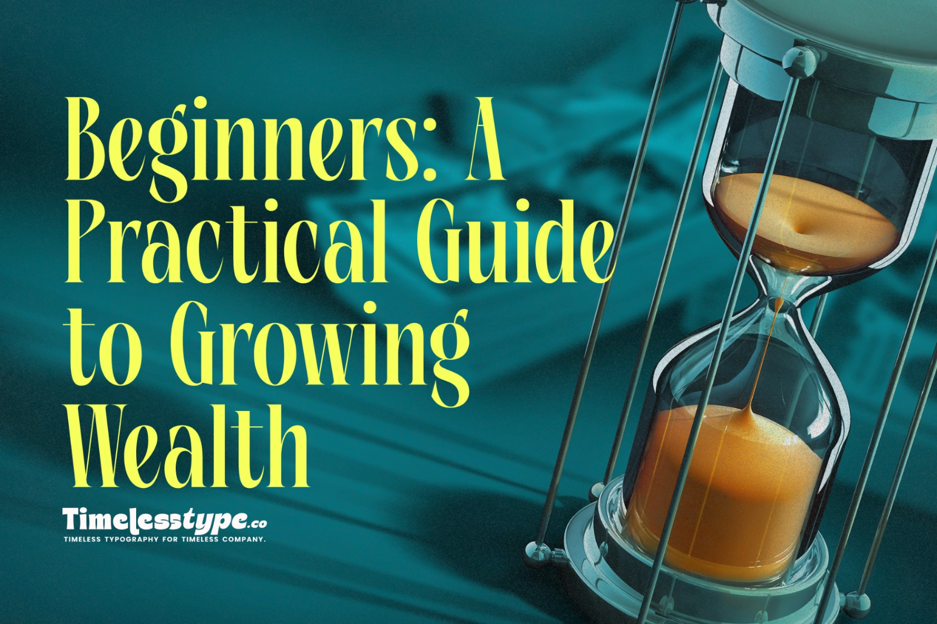 Investing for Beginners: A Practical Guide to Growing Wealth ...